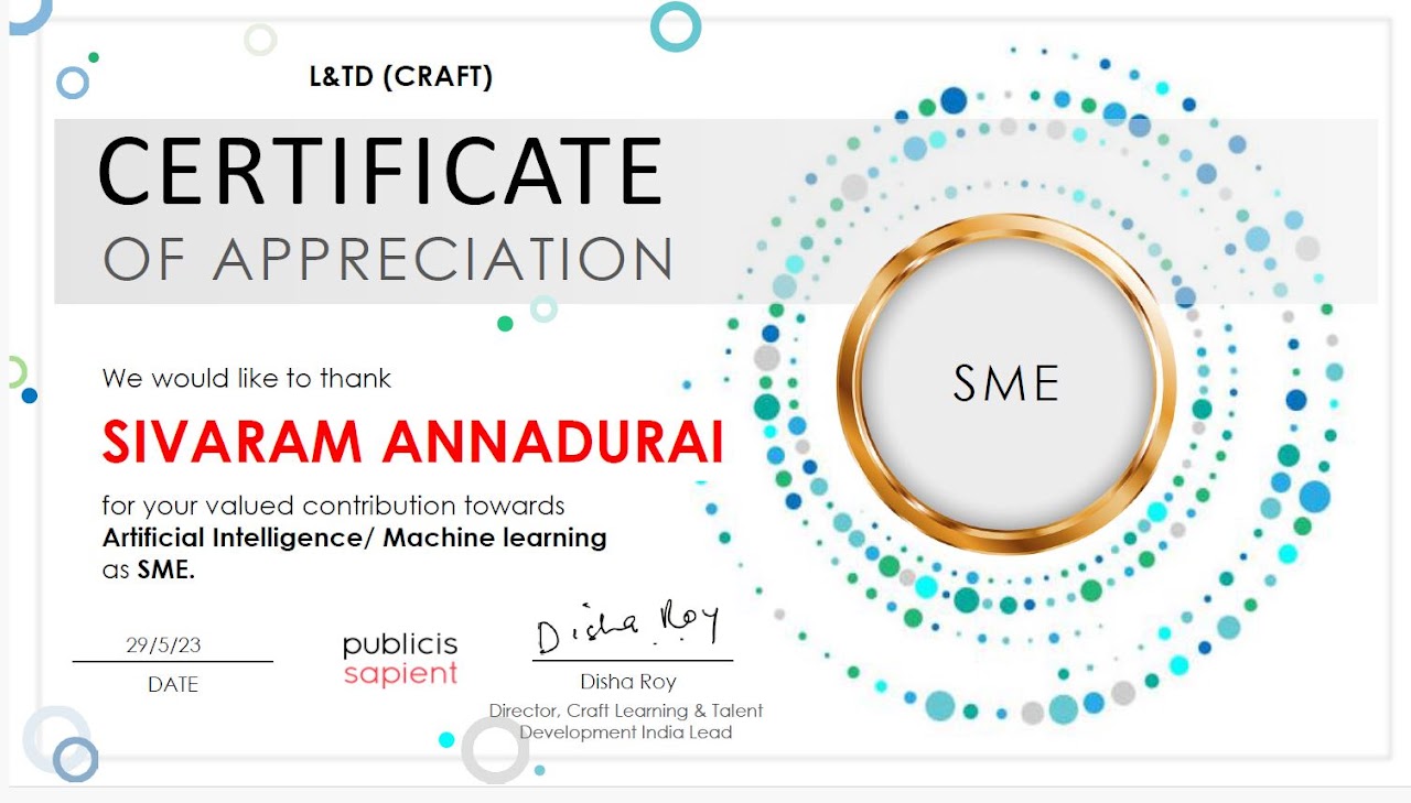 Certificate of Appreciation to Sivaram Annadurai for valued contribution towards Artificial Intelligence / Machine Learning as SME, Publicis Sapient L&TD